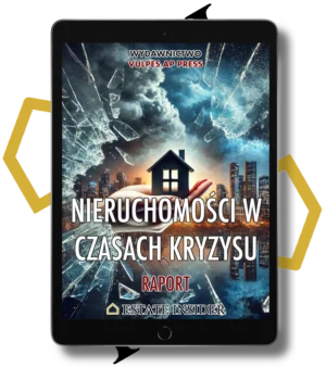 Nieruchomości w czasach kryzysu [RAPORT]