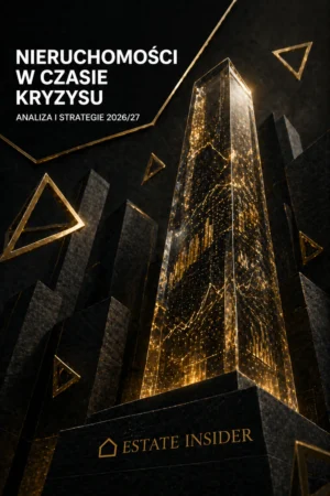 Nieruchomości w czasach kryzysu [RAPORT]
